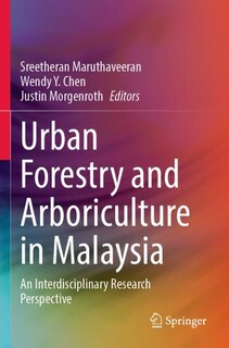 Couverture_Urban Forestry and Arboriculture in Malaysia