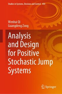 Couverture_Analysis and design for positive stochastic jump systems