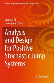 Couverture_Analysis and Design for Positive Stochastic Jump Systems