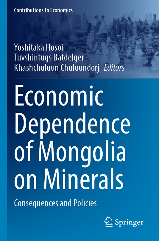 Front cover_Economic Dependence of Mongolia on Minerals