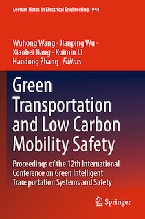 Front cover_Green Transportation and Low Carbon Mobility Safety