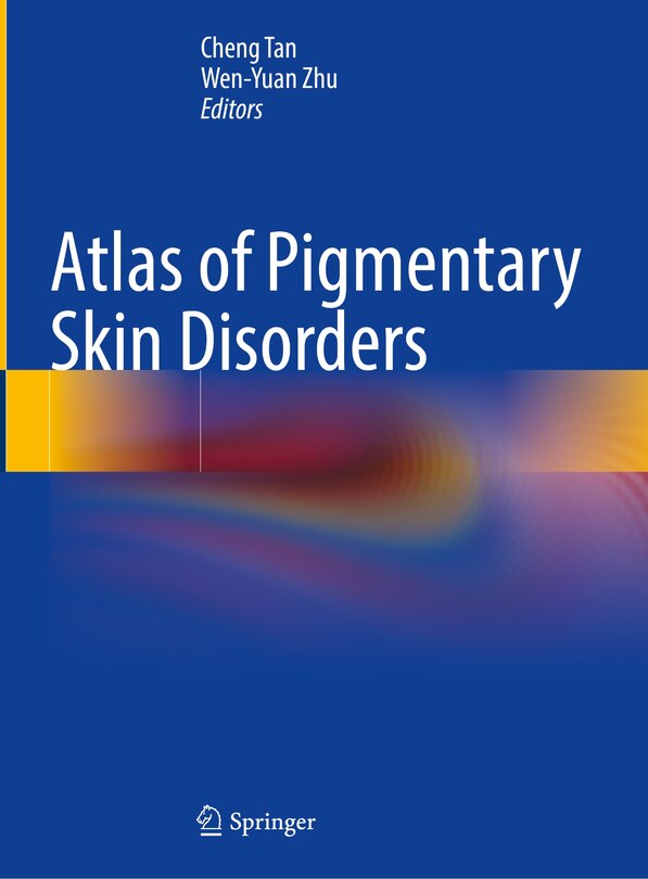 Front cover_Atlas of Pigmentary Skin Disorders
