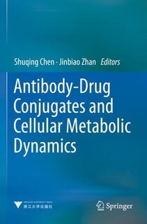 Couverture_Antibody-Drug Conjugates and Cellular Metabolic Dynamics