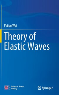 Front cover_Theory of Elastic Waves