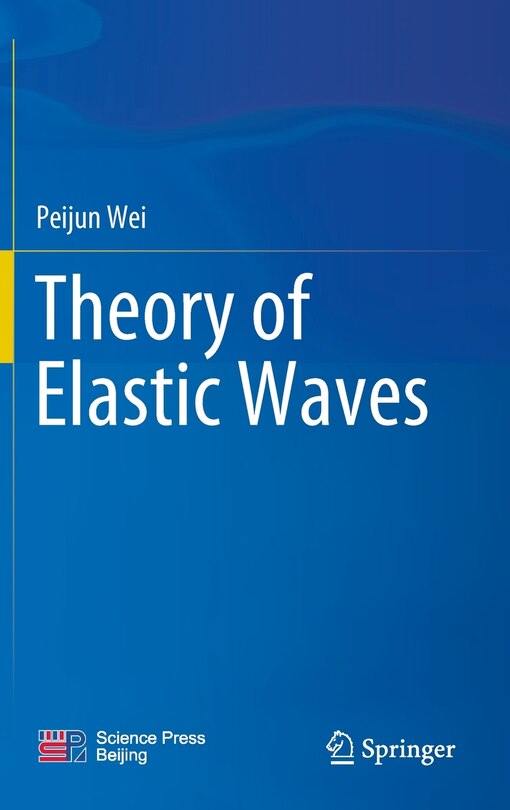 Front cover_Theory of Elastic Waves