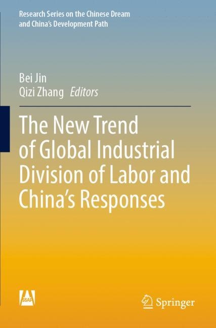 Front cover_The New Trend of Global Industrial Division of Labor and China's Responses