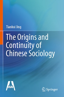 Front cover_The Origins and Continuity of Chinese Sociology