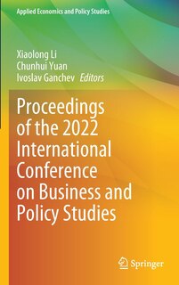 Front cover_Proceedings of the 2022 International Conference on Business and Policy Studies