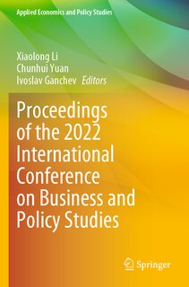 Front cover_Proceedings of the 2022 International Conference on Business and Policy Studies