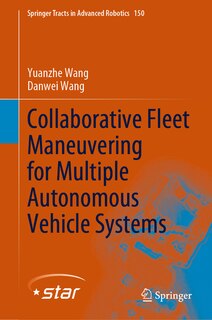 Front cover_Collaborative Fleet Maneuvering for Multiple Autonomous Vehicle Systems