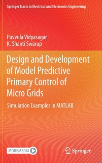 Front cover_Design and Development of Model Predictive Primary Control of Micro Grids