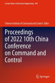 Front cover_Proceedings of 2022 10th China Conference on Command and Control