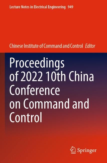 Front cover_Proceedings of 2022 10th China Conference on Command and Control