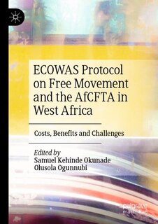 Couverture_ECOWAS Protocol on Free Movement and the AfCFTA in West Africa