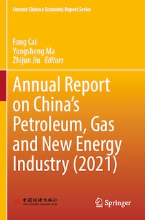 Couverture_Annual Report on China's Petroleum, Gas and New Energy Industry (2021