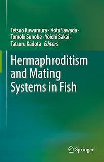 Couverture_Hermaphroditism and Mating Systems in Fish