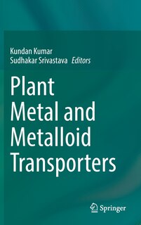 Couverture_Plant Metal and Metalloid Transporters