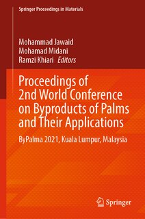 Front cover_Proceedings of 2nd World Conference on Byproducts of Palms and Their Applications