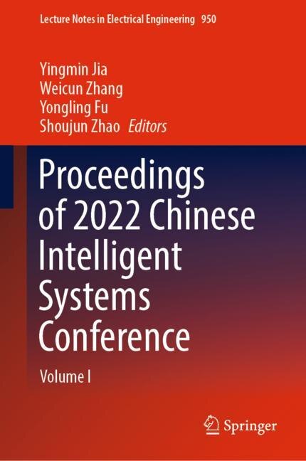 Front cover_Proceedings of 2022 Chinese Intelligent Systems Conference