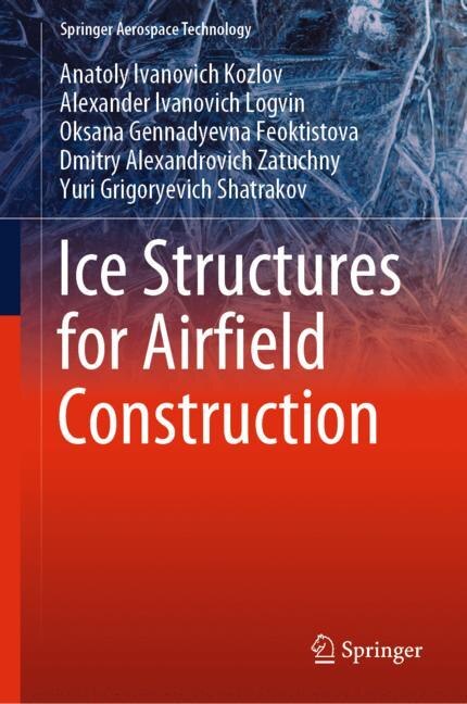 Front cover_Ice Structures for Airfield Construction