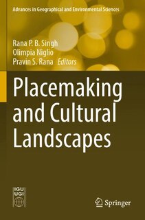 Front cover_Placemaking and Cultural Landscapes