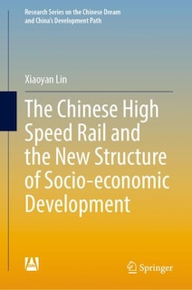 Couverture_High-Speed Railways and New Structure of Socio-Economic Development in China