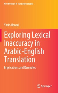 Couverture_Exploring Lexical Inaccuracy in Arabic-English Translation