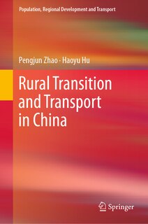 Front cover_Rural Transition and Transport in China