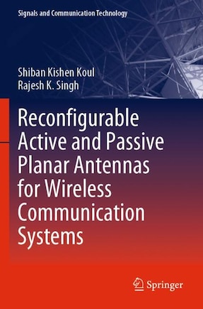 Reconfigurable Active and Passive Planar Antennas for Wireless Communication Systems