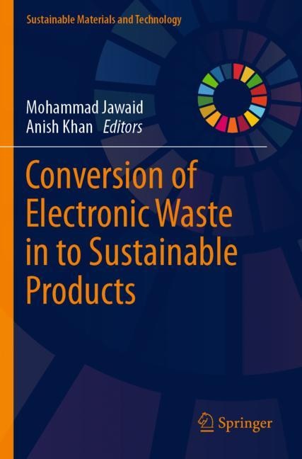 Front cover_Conversion of Electronic Waste in to Sustainable Products