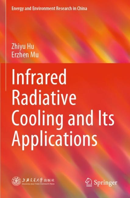 Front cover_Infrared Radiative Cooling and Its Applications