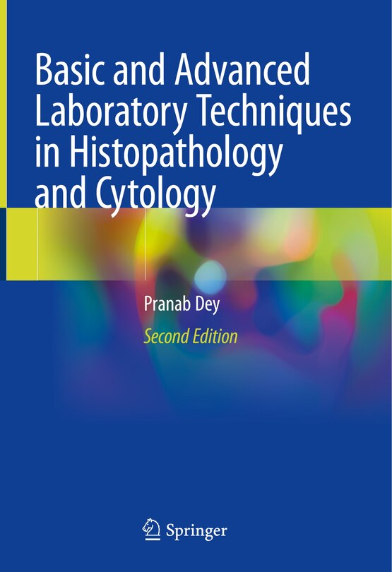 Front cover_Basic and Advanced Laboratory Techniques in Histopathology and Cytology