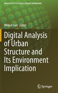 Front cover_Digital Analysis of Urban Structure and Its Environment Implication