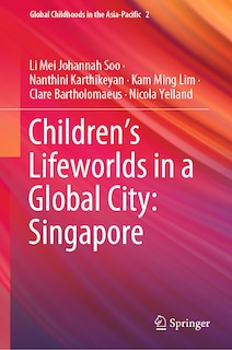 Front cover_Children's Lifeworlds in a Global City