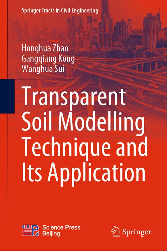 Front cover_Transparent Soil Modelling Technique and Its Application