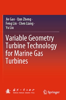 Couverture_Variable Geometry Turbine Technology for Marine Gas Turbines