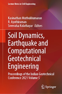 Front cover_Soil Dynamics, Earthquake and Computational Geotechnical Engineering