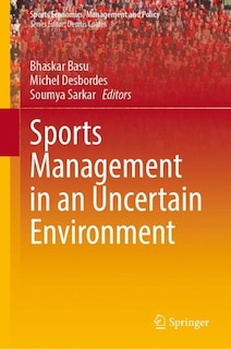 Front cover_Sports Management in an Uncertain Environment