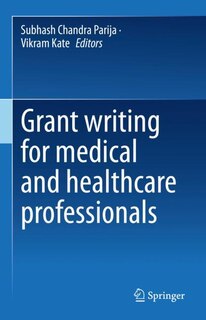 Couverture_Grant writing for medical and healthcare professionals