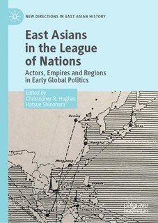 Front cover_East Asians in the League of Nations