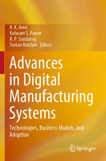 Front cover_Advances in Digital Manufacturing Systems