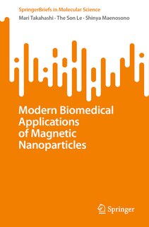 Front cover_Modern Biomedical Applications of Magnetic Nanoparticles