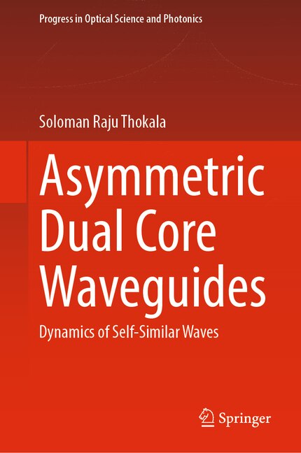 Front cover_Asymmetric Dual Core Waveguides