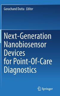 Front cover_Next-Generation Nanobiosensor Devices for Point-Of-Care Diagnostics