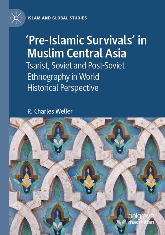 Front cover_'Pre-Islamic Survivals' in Muslim Central Asia