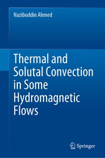 Couverture_Thermal and Solutal Convection in Some Hydromagnetic Flows