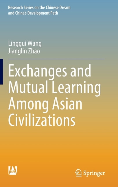 Front cover_Exchanges and Mutual Learning among Asian Civilizations