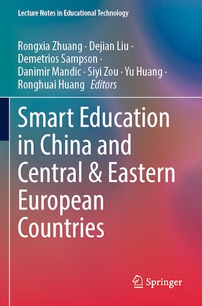 Smart Education in China and Central and Eastern European Countries