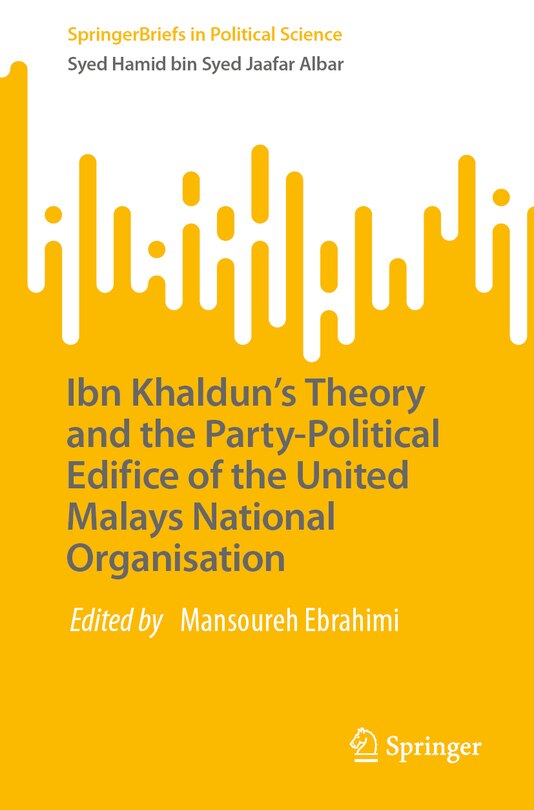 Couverture_Ibn Khaldun's Theory and the Party-Political Edifice of the United Malays National Organisation