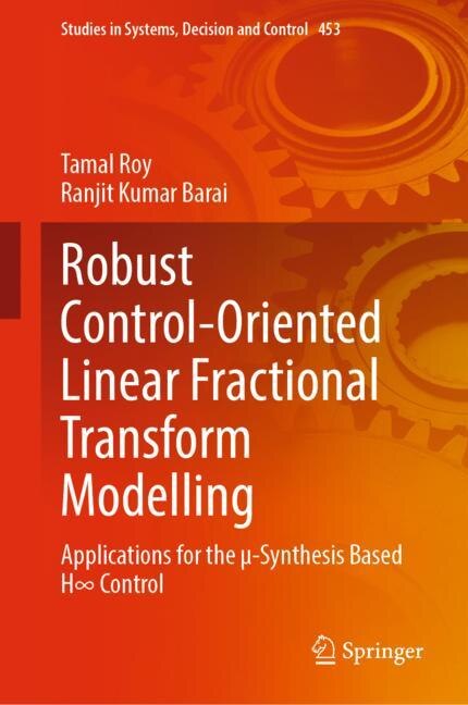 Front cover_Robust Control-Oriented Linear Fractional Transform Modelling